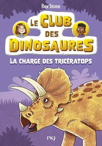 Le club des dinosaures T02 - La charge des tricératops