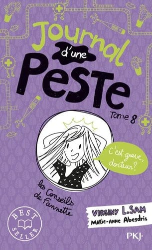 Journal d'une peste T08 - C'est grave docteur?
