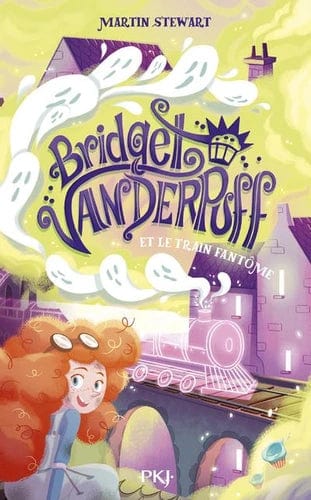 Bridget Vanderpuff T02 - et le train fantôme