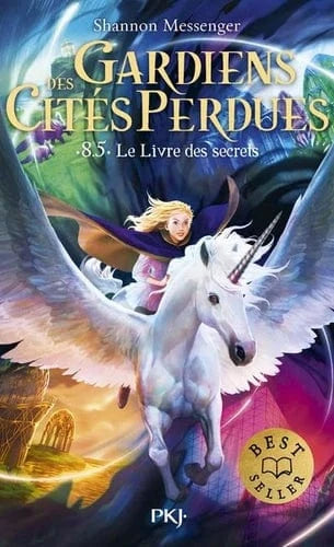 Gardiens des cités perdues T08.5 : Le livre des secrets