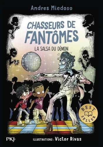 Chasseurs de fantômes T10 - La salsa du démon