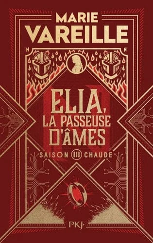 Elia, la passeuse d'âmes T03 - Saison chaude