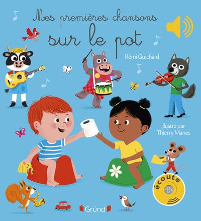 Livre sonore - Mes premières chansons sur le pot