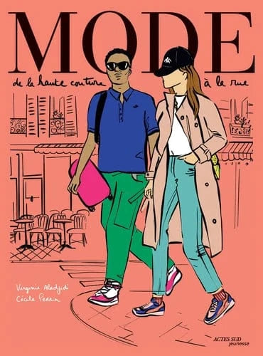 Mode - De la haute-couture à la rue