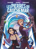 Les pierres du cauchemars T02