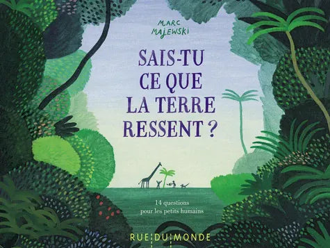 Sais-tu ce que la Terre ressent?