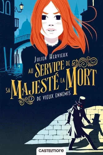 Au service de Sa Majesté la Mort T02 - De vieux ennemis