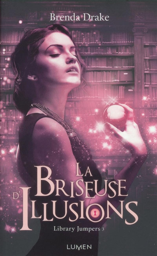 Library jumpers T03 - La briseuse d'illusions
