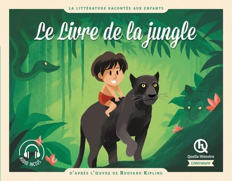 La littérature racontée aux enfants - Le livre de la jungle