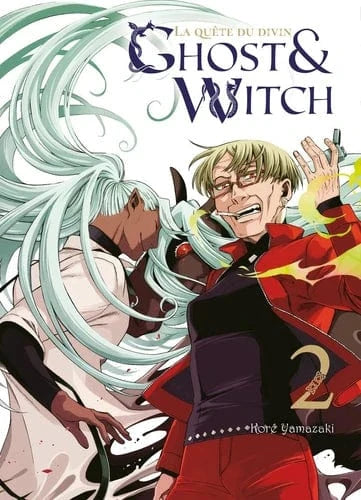 La quête du divin - Ghost & Witch T02
