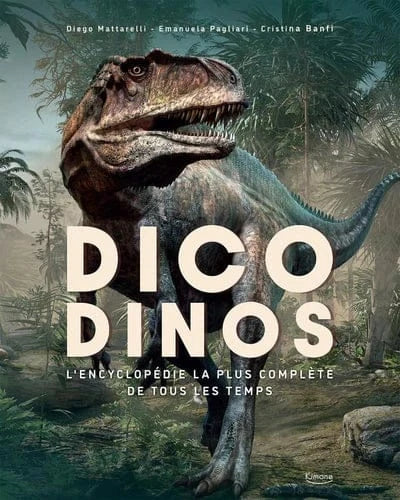 Dico dinos - L'encyclopédie la plus complète de tous les temps