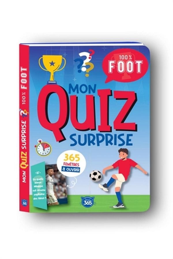 Mon quiz surprise - 100% foot