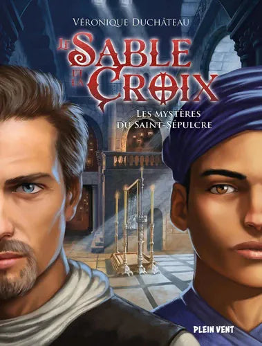 Le Sable et la Croix T03