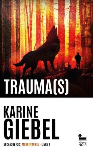Et chaque fois, mourir un peu T02 - Trauma's