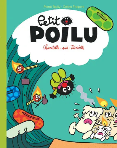 Petit poilu T21- Chandelle-sur-Trouille