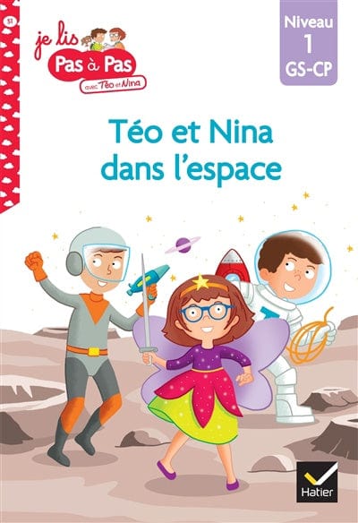 Je lis pas à pas - Téo et Nina dans l'espace