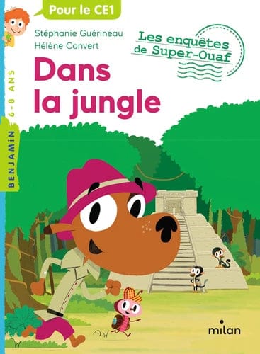 Les enquêtes de Super-Ouaf - Dans la jungle