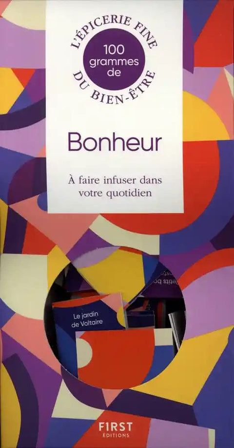 100 grammes de bonheur - A faire infuser dans votre quotidien