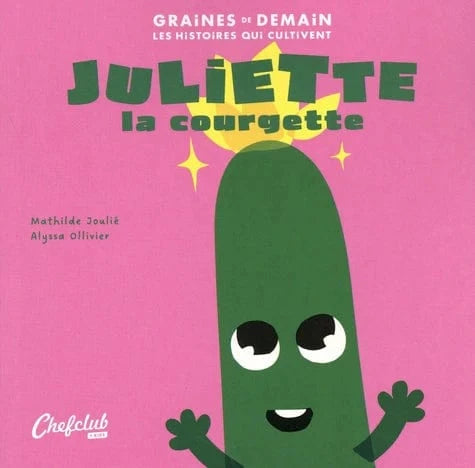 Juliette la courgette