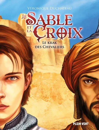 Le Sable et la Croix T01
