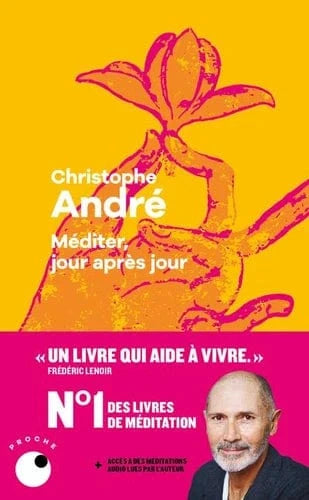 Méditer, jour après jour - 25 leçons pour vivre en pleine conscience