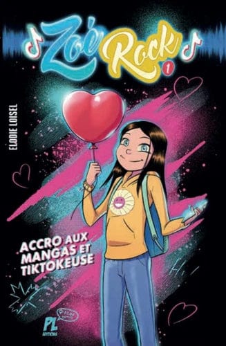 Zoé Rock T01 - Accro aux mangas et toktokeuse
