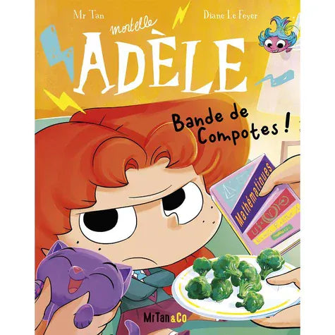 Mortelle Adèle T22 - Bande de compotes