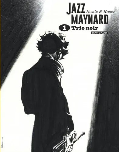 Jazz Maynard T01 - Trio noir