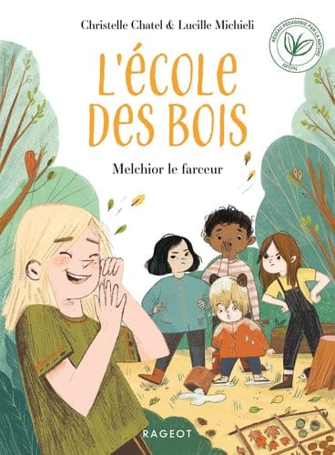 L'école des bois - Melchior le farceur