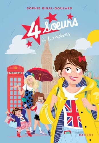 4 sœurs T07 - À Londres