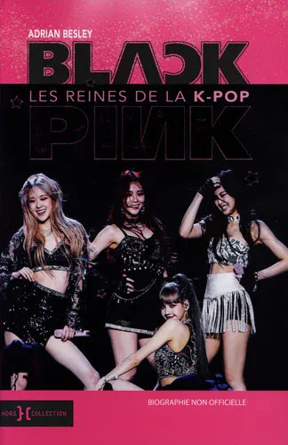 Blackpink - Les reines de la K-pop