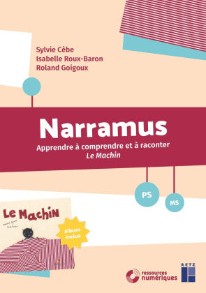 Narramus : Le machin PS-MS (+ ressources numériques )