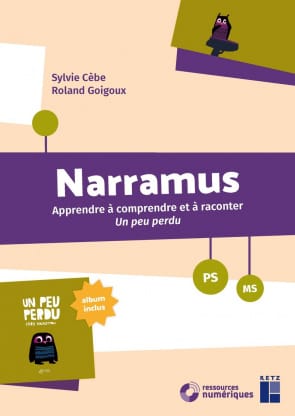 Narramus : Un peu perdu PS-MS (+ ressources numériques )