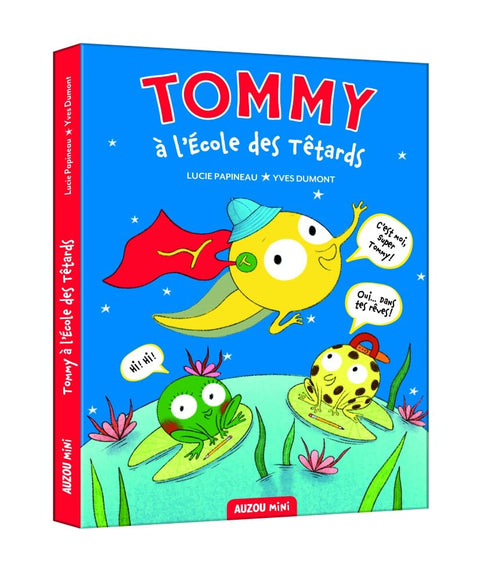 Tommy à l'école des têtards