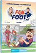 Fan de foot T03 - Tricheur !