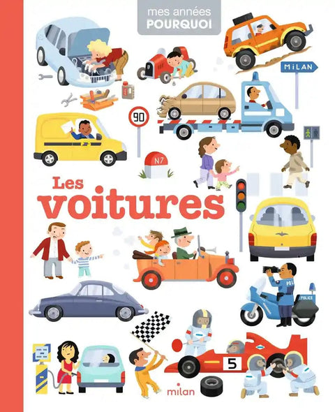 Mes années Pourquoi - Les voitures