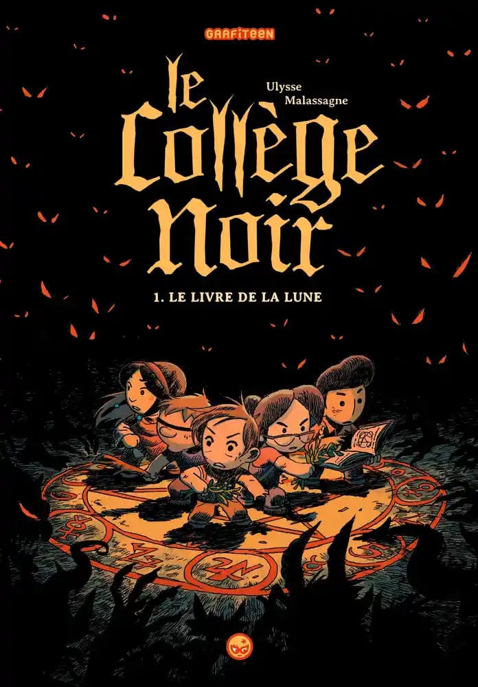 Le collège noir T01 - Le livre de la lune