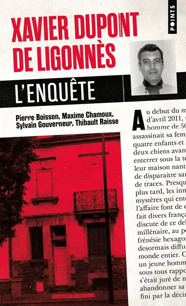 Xavier Dupont de Ligonnès - L'enquête