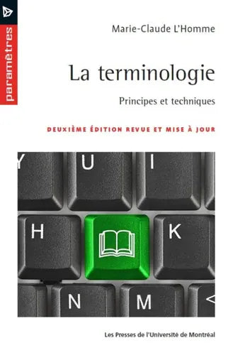 La terminologie : Ses principes et techniques