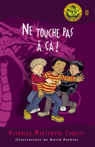Ne touche pas ça !