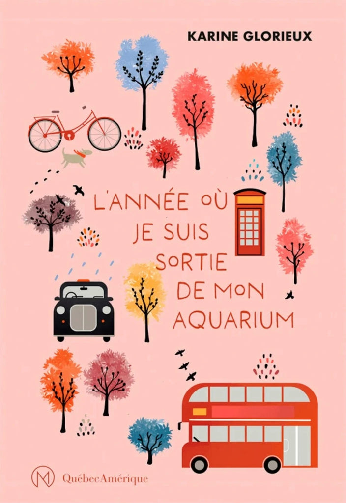 L'année où je suis sortie de mon aquarium