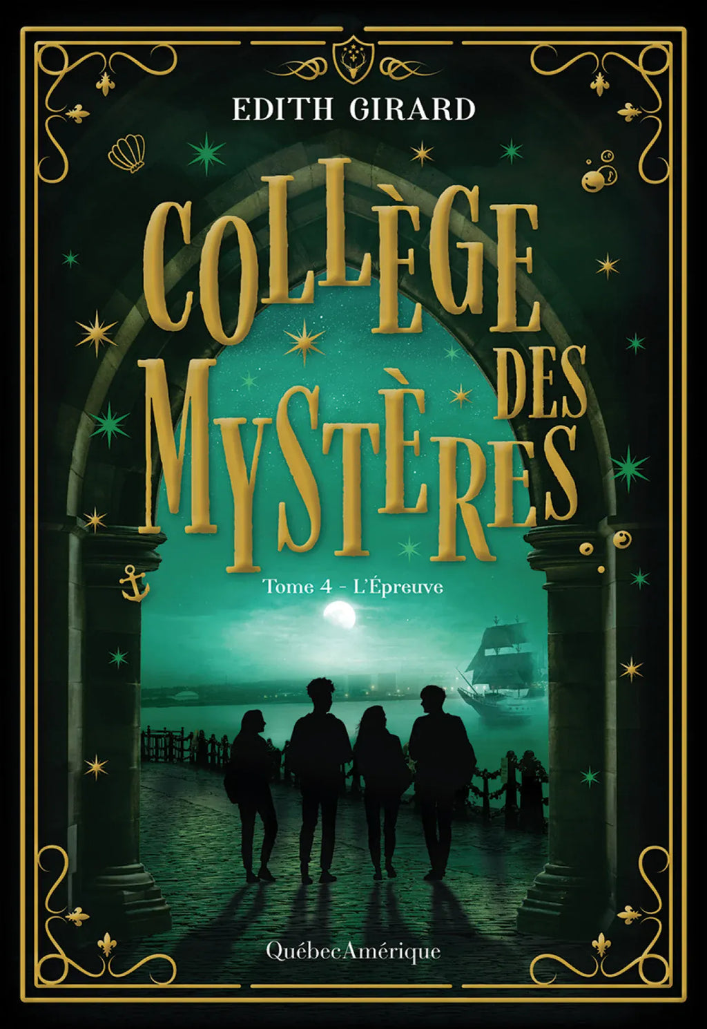 Collège des mystères T04 - L'épreuve
