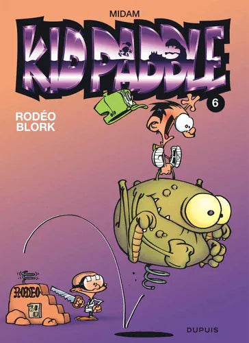 Kid Paddle T06 - Rodéo Blork