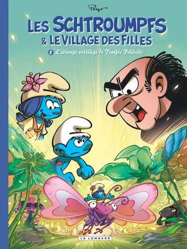 Les schtroumpfs & Le village des filles T08 -  L'étrange sortilège de Ténéfée Falibula