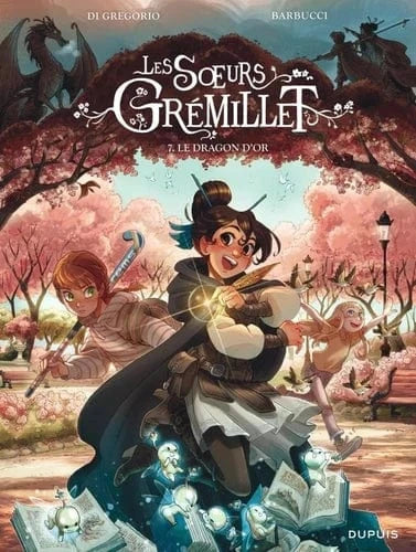 Les sœurs Grémillet T07 - Le dragon d'or