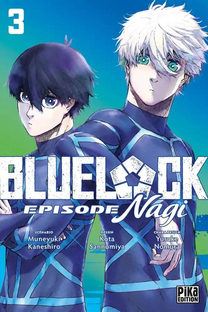 Blue Lock - Épisode nagi T03