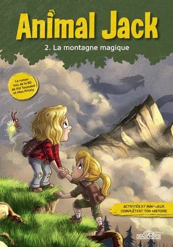 Animal Jack T02 - La montagne magique