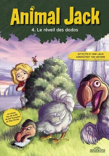 Animal Jack T04 - Le Réveil des dodos