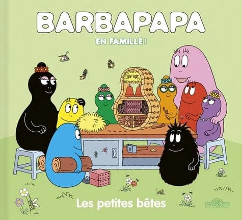 Barbapapa en famille ! - Les petites bêtes