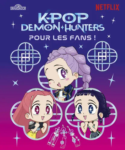 Kpop Demon Hunters pour les fan